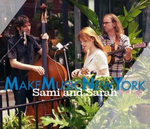STUYVESANT SQUARE Make Music New York: Sami & Sarah